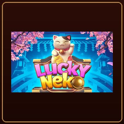 Lucky Neko เกมสล็อตยอดนิยมจาก PG Soft บน HUC99